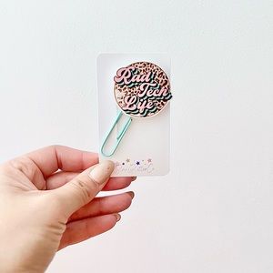 Rad Tech Life paper clip/bookmark